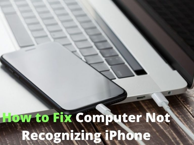 How to Fix Computer Not Recognizing iPhone