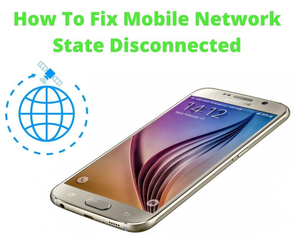 Mobile Network State Disconnected