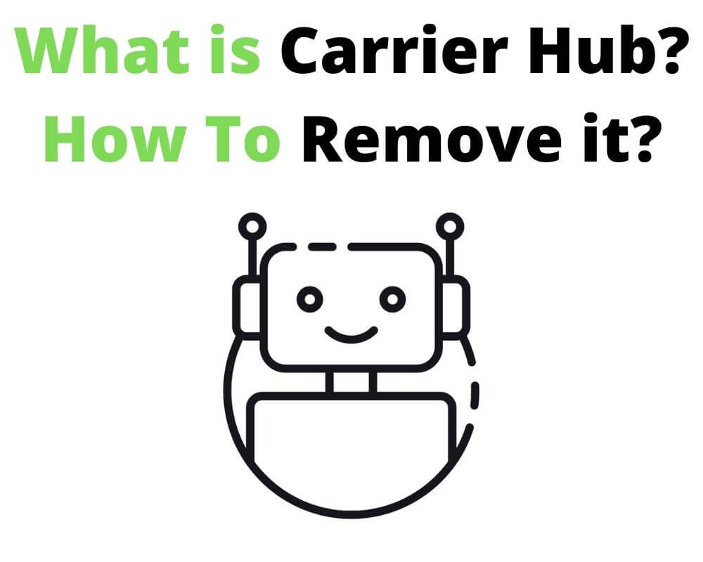 what does the carrier hub app do