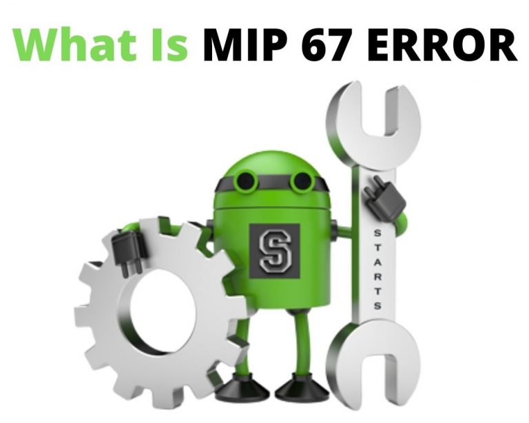 What is mip 67 error