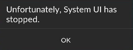 unfortunately com android system ui