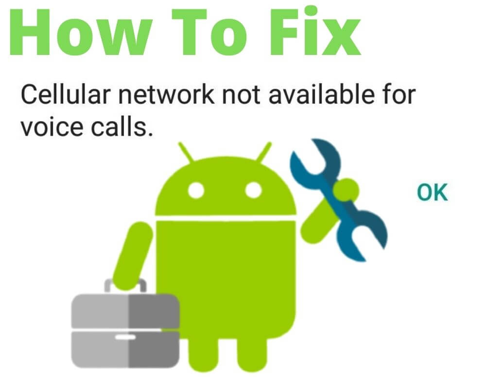 How To Fix Cellular Network Not Available for Voice Calls