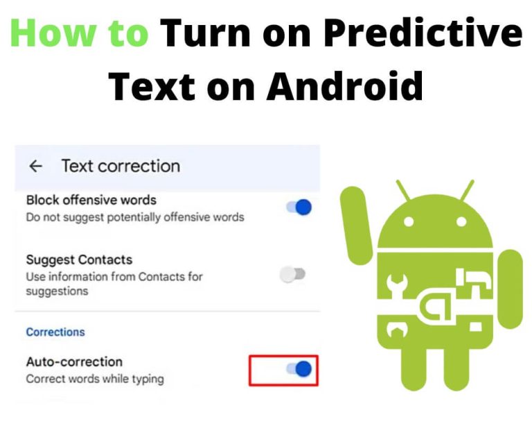 What is Predictive Text on an Android phone and How to Turn on