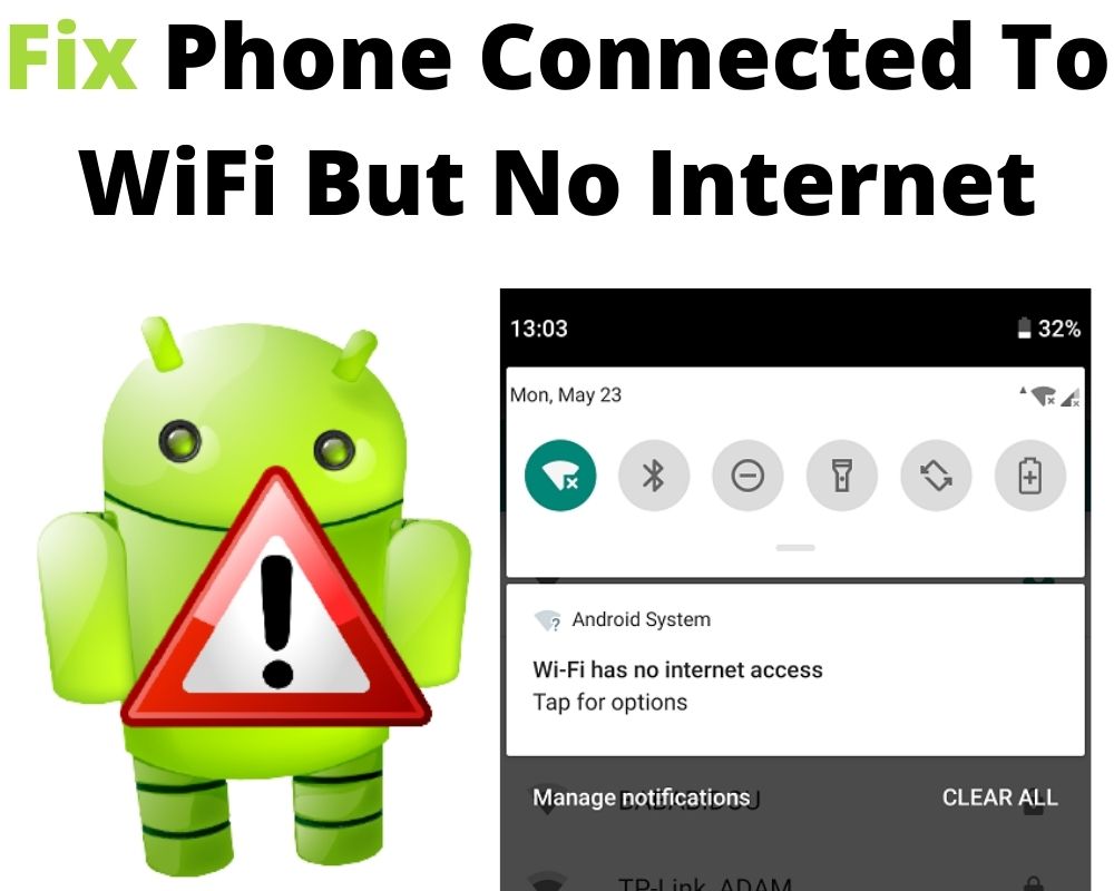 How To Fix Phone Connected To WiFi But No Internet Access