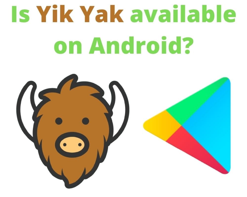 Is Yik Yak available on Android
