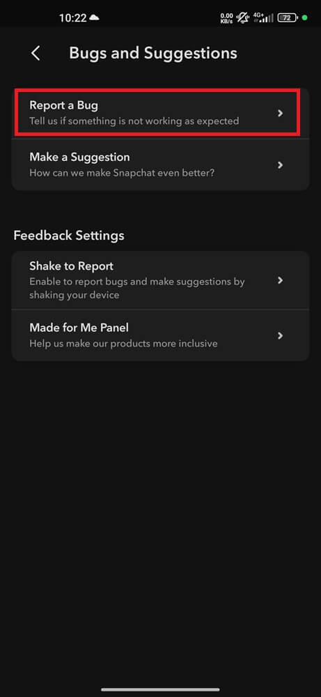 Report a Snapchat Bug (3) Report a Snapchat Bug (3)