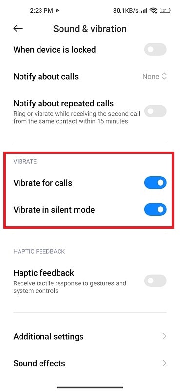 Select vibrate in calls, and vibrate in silent mode