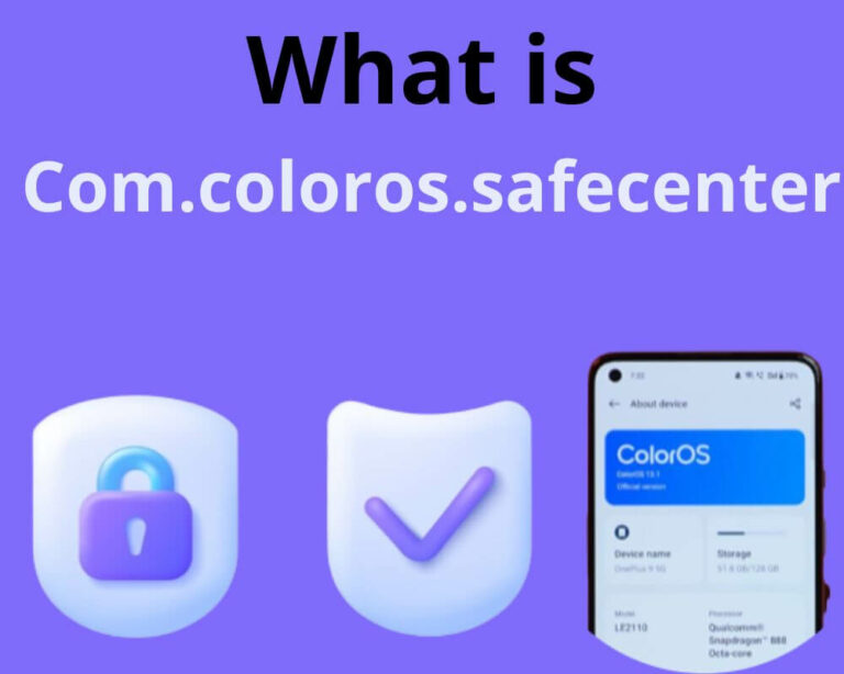 What is Com.coloros.safecenter app