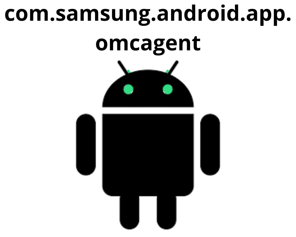 com.samsung.android.app.omcagent