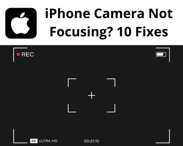How to Fix an iPhone Camera Not Focusing